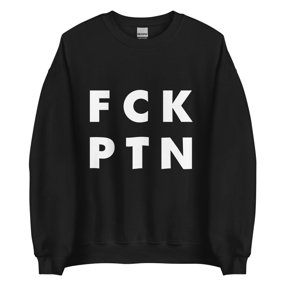 FCK PTN - Sweatshirt | Suport Ukraine Merchandise